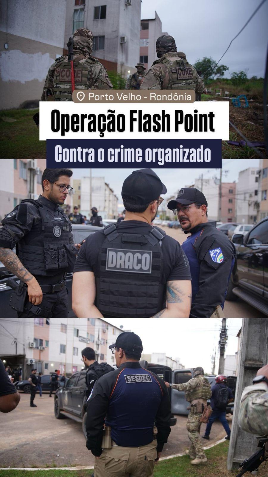 Polícia Civil deflagra a maior operação da história de Rondônia contra facções criminosas