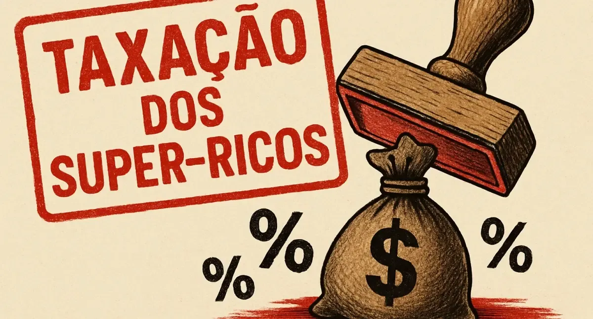 Taxação dos super-ricos: governo apela a slogan enganoso e ignora dever de casa