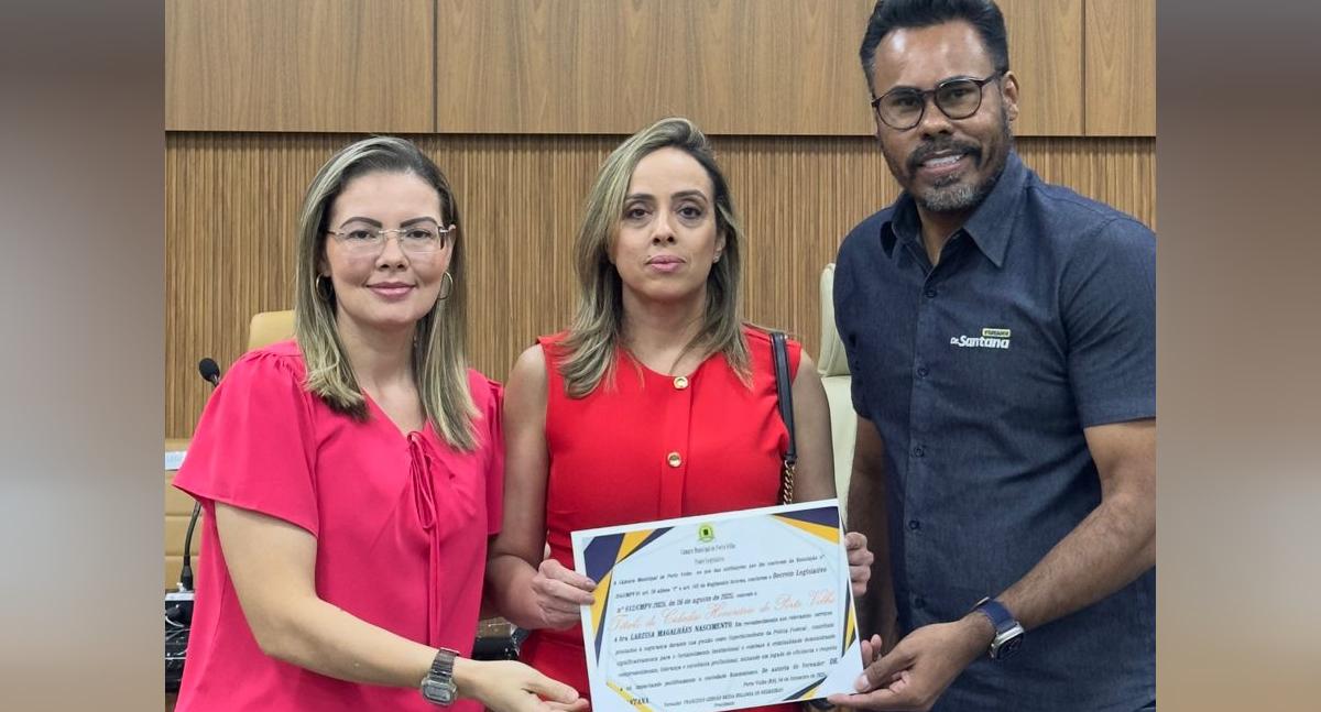 Câmara de Porto Velho concede Título de Cidadã Honorária à ex-superintendente da PF, Dra. Larissa Magalhães