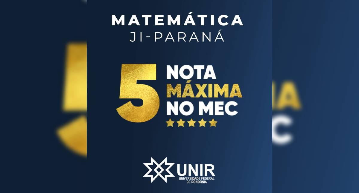 Cursos de Matemática e Ciências Sociais da UNIR recebem nota máxima do MEC