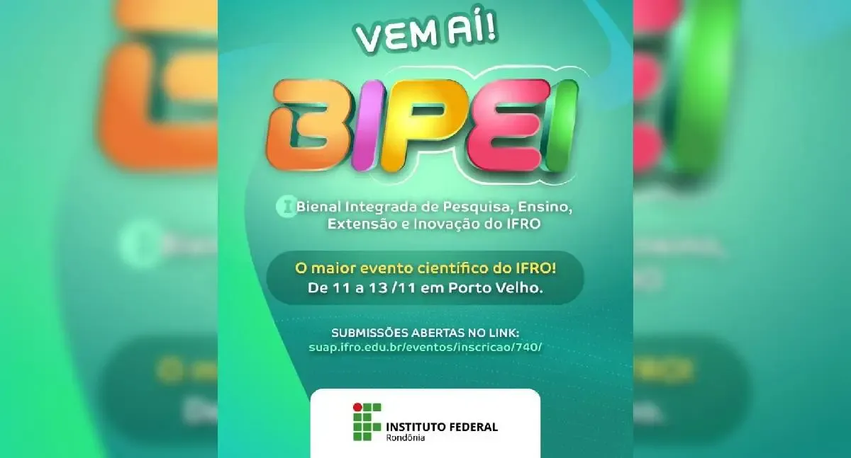 IFRO realiza I Bienal de Pesquisa, Ensino, Extensão e Inovação em Porto Velho